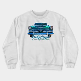 1956 Dodge Royal Lancer Hardtop Coupe Crewneck Sweatshirt